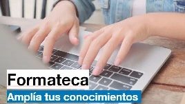 La Formateca ofrece unas 40 formaciones gratuitas a empresarios y emprendedores